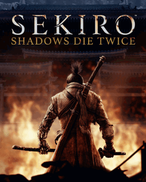 Sekiro: Shadows Die Twice