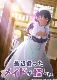 My Recently Hired Maid is Suspicious
