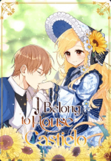 Image for the work I Belong to House Castielo (Manhwa)