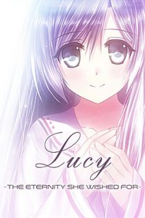 Lucy -The Eternity She Wished For-
