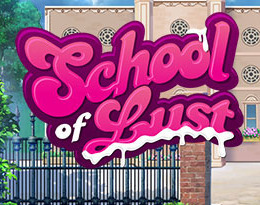 School of Lust