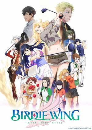 Birdie Wing: Golf Girls' Story