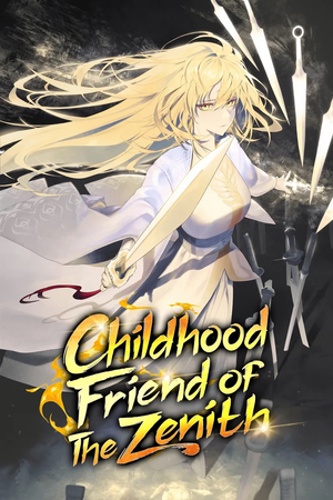 Childhood Friend of the Zenith