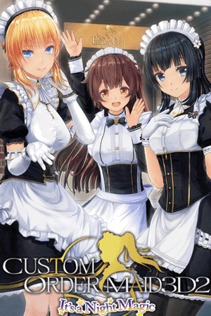 CUSTOM ORDER MAID 3D2 It's a Night Magic