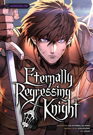 Eternally Regressing Knight (Manhwa)
