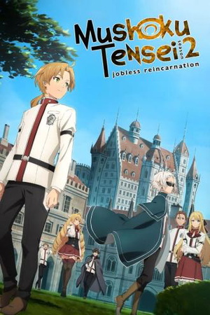 Mushoku Tensei: Jobless Reincarnation Season 2