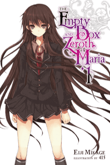 The Empty Box and Zeroth Maria