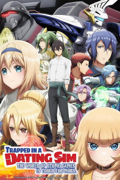 Image for the work Trapped in a Dating Sim: The World of Otome Games is Tough for Mobs
